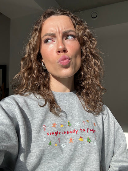 Single &amp;amp; ready to jingle - Crewneck