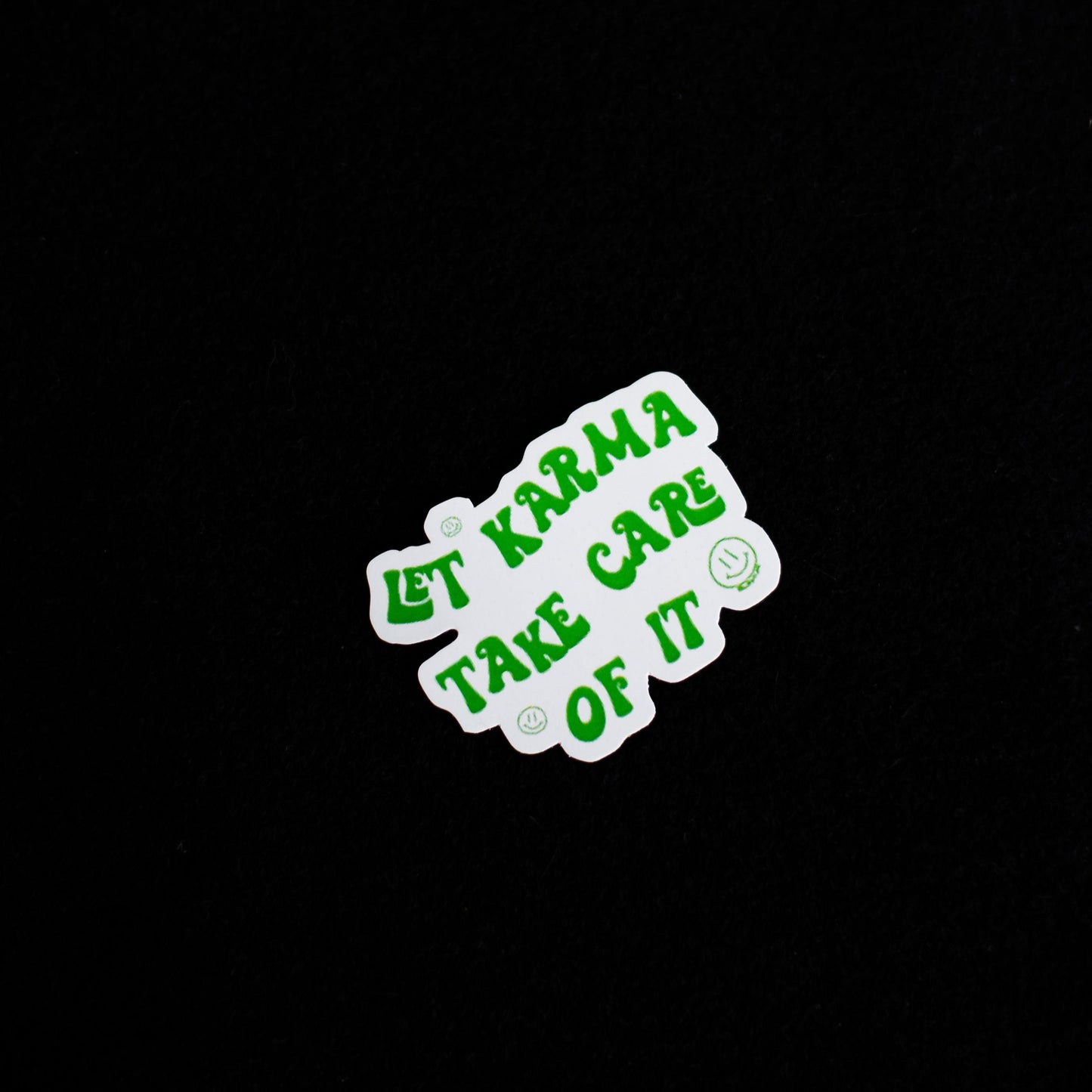 "Let karma take care of it" stickers