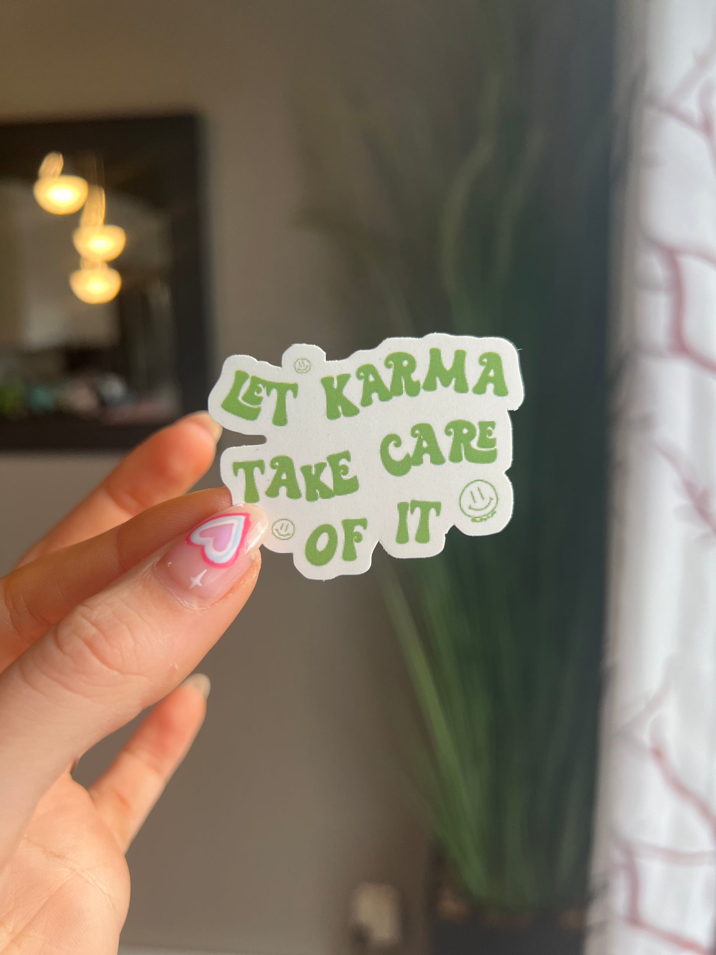 "Let karma take care of it" stickers